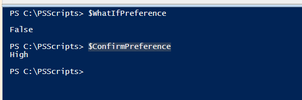 Screenshot: The default value for WhatIf and Confirm Preference variable