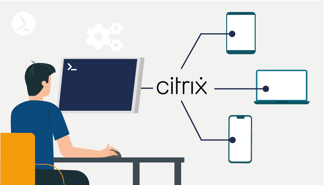 Webinar: Citrix Management mit PowerShell automatisieren